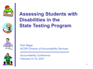 Assessing Students with Disabilities in the State Testing Program