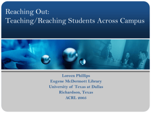 Poster Session: Reaching Out - The University of Texas at Dallas