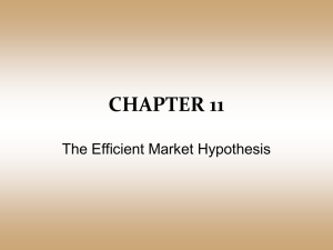 Ch 11 The Efficient Market Hypothesis