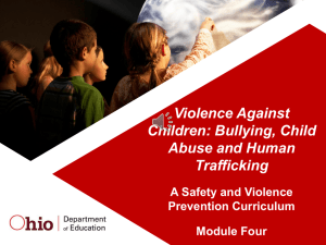 Module 4: Bullying, Abuse, and Human Trafficing