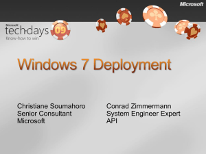 Windows 7 deployment - Microsoft Center