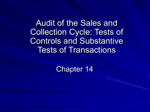Chapter 14 – Audit of the Sales and Collectiion Cycle: Tests of