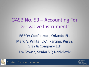 GASB 53 Derivatives - Purvis, Gray and Company, LLP