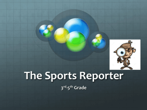 The Sports Reporter Performance Task: Soccer
