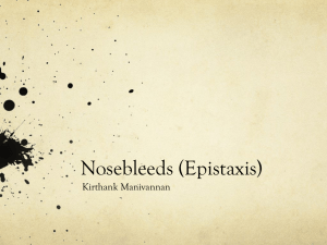 Nosebleeds (Epistaxis)