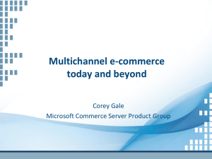 Multichannel e-commerce today and beyond