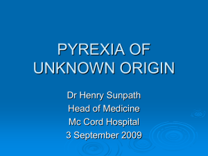 pyrexia of unknown origin