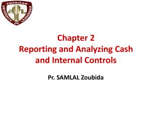 Reporting and Analyzing Cash and Internal Controls