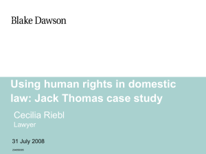 Case Study: Using Human Rights in Domestic Law: Jack Thomas v R