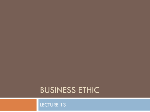 Topic 12 Business Ethics