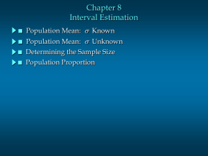 Chapter 8 Interval Estimation Population Mean