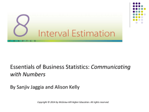 Constructing a Confidence Interval for m When s is Known