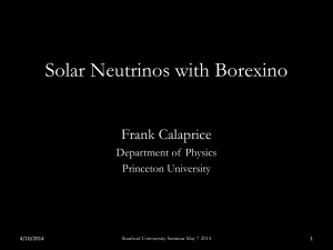 Solar_Neutrinos_with_Borexino_Stanford_HEP_May_7
