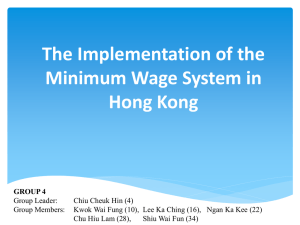 The Implementation of the Minimum Wage System in Hong Kong