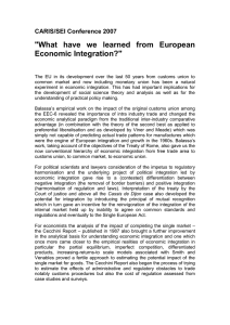 What have we learned from European Economic Integration