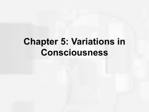 Variations in Consciousness