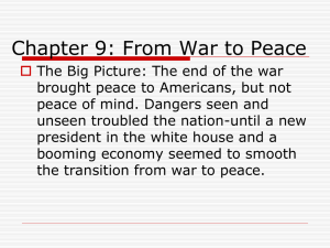 Chapter 9: From War to Peace