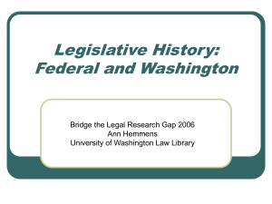 Legislative History: Federal and Washington