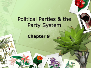 Political Parties & the Party System