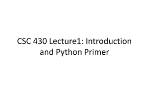CSC 430 Lecture1: Introduction and Python Primer