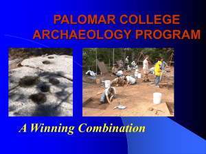 PALOMAR COLLEGE ARCHAEOLOGY PROGRAM