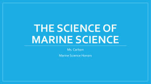 The Science of Marine Science - Ms. Carlson's Biology and Honors