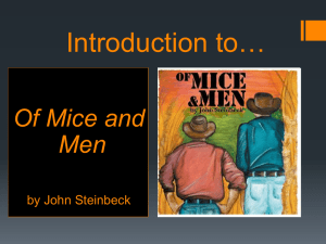 Background Notes for Of Mice and Men by John Steinbeck