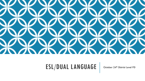 PPT for ESL Dual Pres Final Oct 13