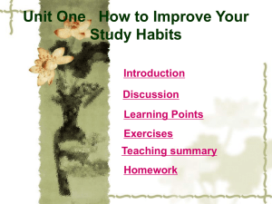 Unit One How to Improve Your Study Habits