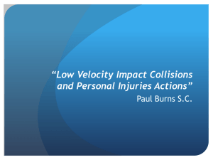 Low Velocity Impact Collisions and Personal Injuries Actions