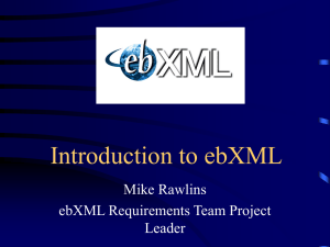 Introduction to ebXML - Rawlins EC Consulting