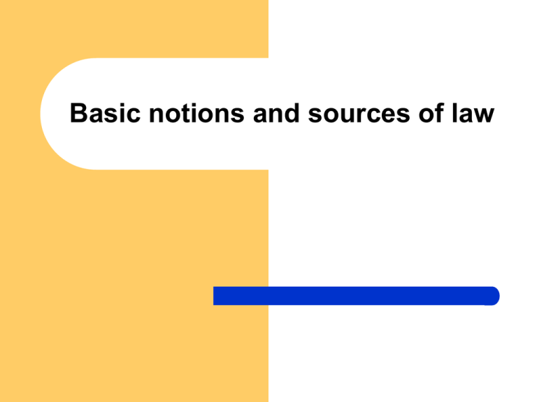 Basic Notions In Law Basic Notions In Law