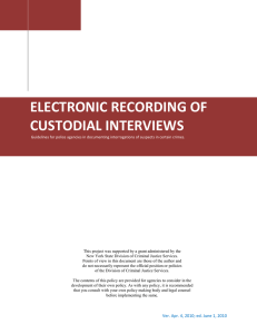 ELECTRONIC RECORDING OF CUSTODIAL INTERviewS