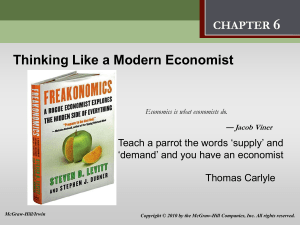Thinking Like a Modern Economist Economics is what economists