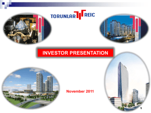 30.11.2011 Torunlar REIC Investor Presentation