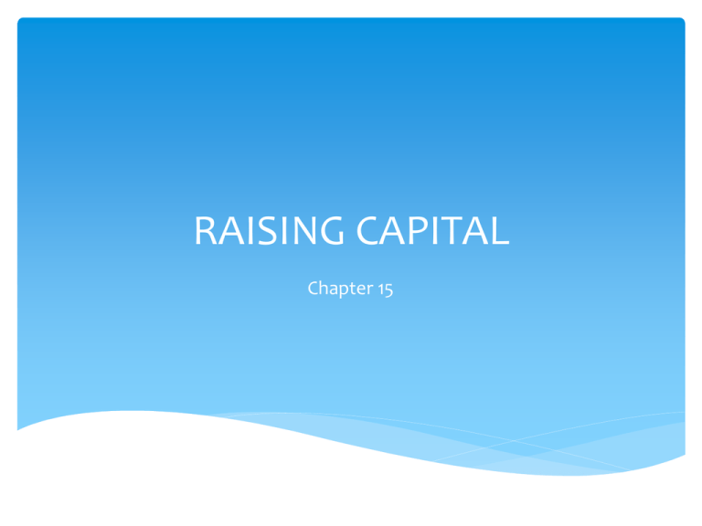 RAISING CAPITAL