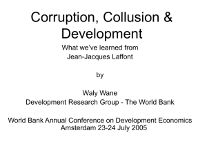 Corruption, Collusion & Development