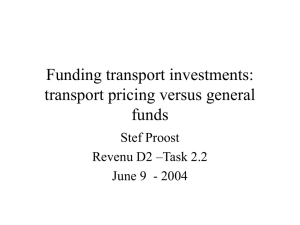 Funding transport investments: transport pricing versus general funds