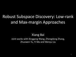 Robust Subspace Discovery: Low-Rank and Max