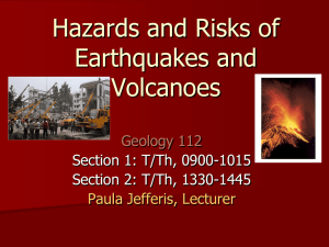 Hazards and Risks of Earthquakes and Volcanoes