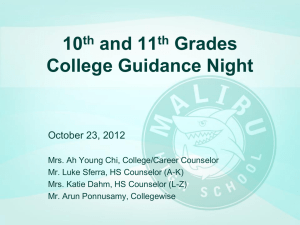 10 th and 11 th Grades College Guidance Night