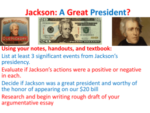 Andrew Jackson: 'A Great President'?