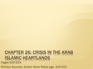 APWH Chapter 26 Crisis in the Arab Islamic Hearltlands Lecture