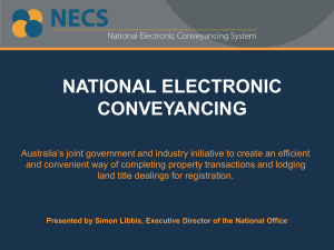 'Conveyancing: What's NECS' - National Electronic Conveyancing