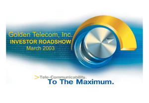 Golden Telecom, Inc. Investor Roadshow March 2003