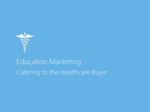 Education Marketing-Catering to the Healthcare Buyer