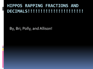Hippos Rapping fractions and decimals!!!!!!!!!!!!!!!!!!!!!!!