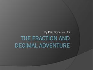 The Fraction & decimal Adventure