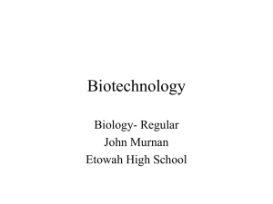 Biotechnology Incorporated