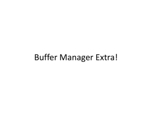 Buffer Manager Extra!